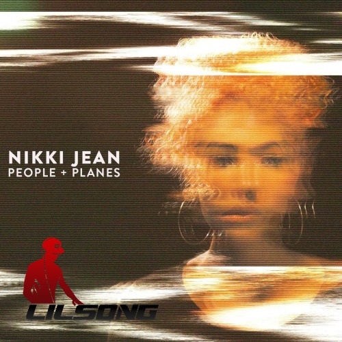 Nikki Jean - People & Planes